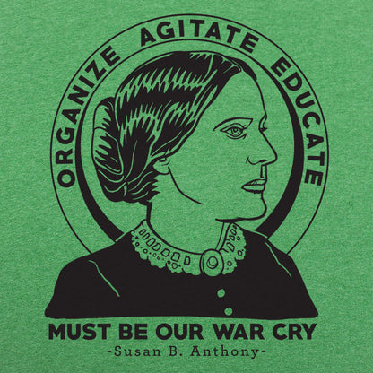 Organize Agitate Educate Susan B Anthony Quote Portrait
