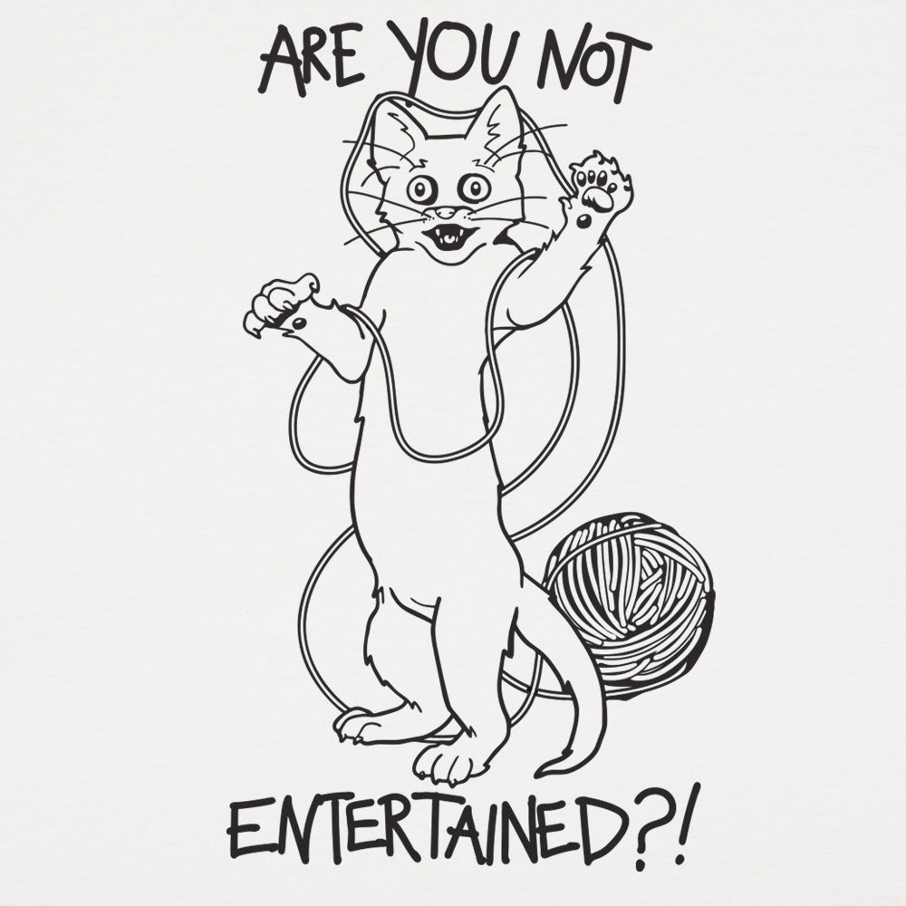 Are You Not Entertained