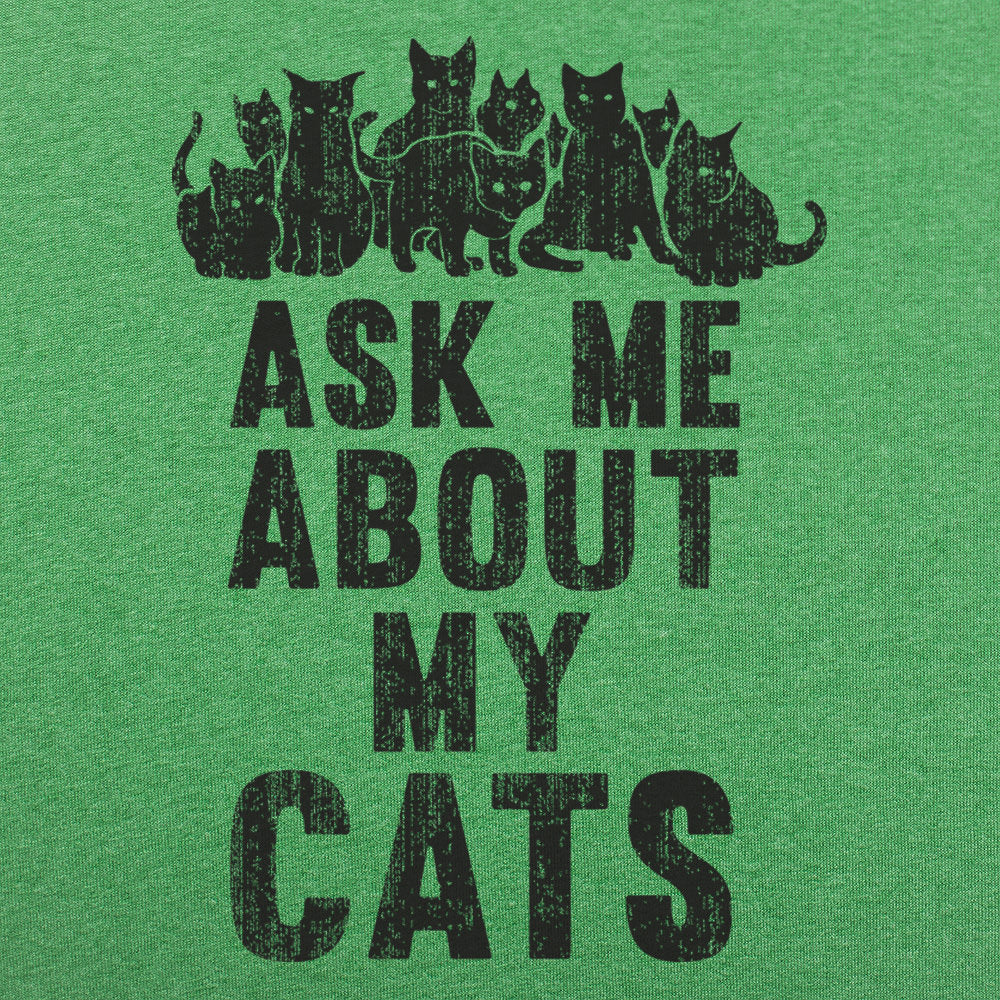 Ask Me About My Cats