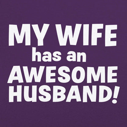 My Wife Has an Awesome Husband