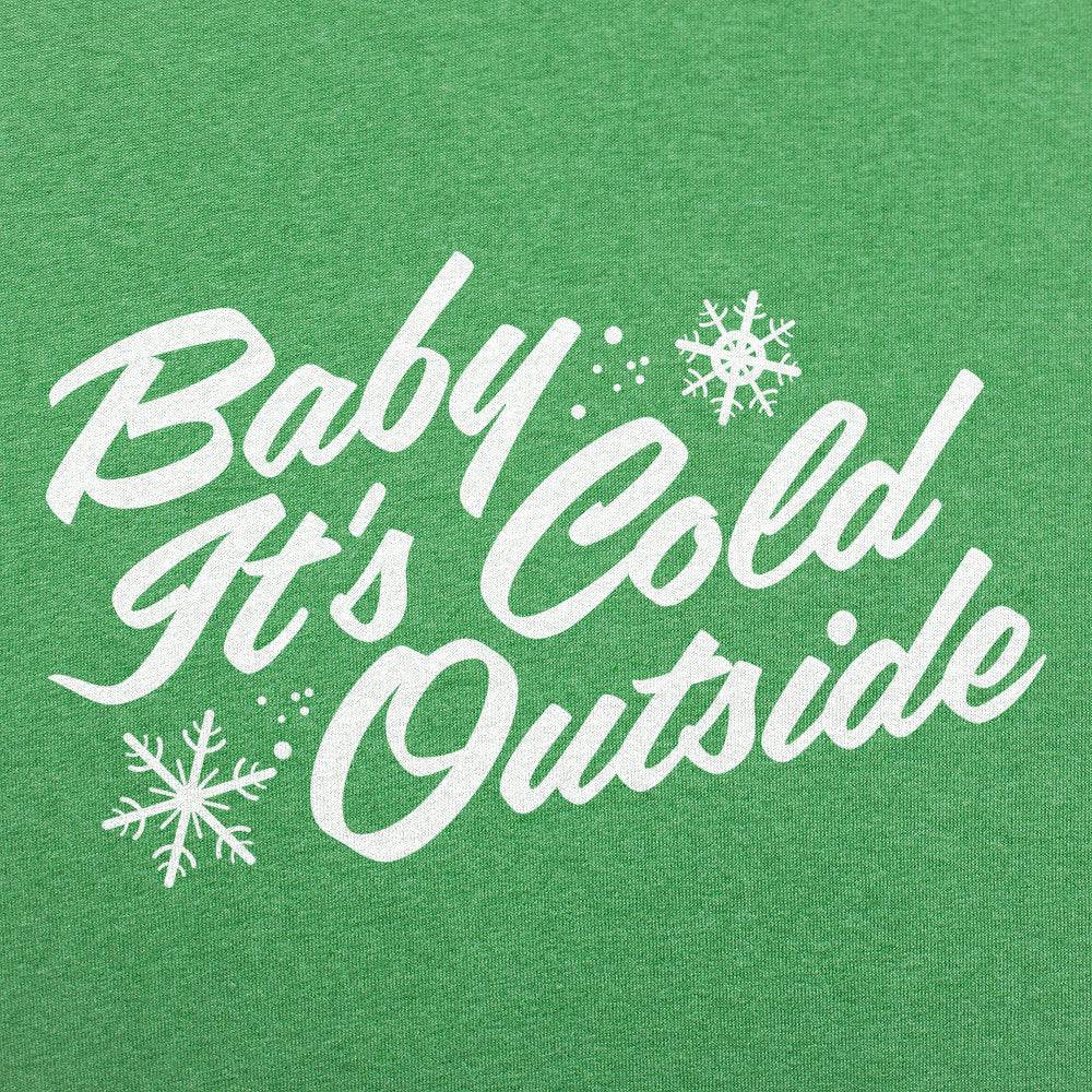 Baby It's Cold Outside