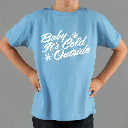 Baby It's Cold Outside Winter Snowflake Design