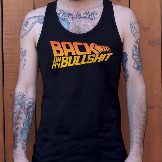 Back On My Bullshit Retro Parody graphic Men's Tank Top in Black
