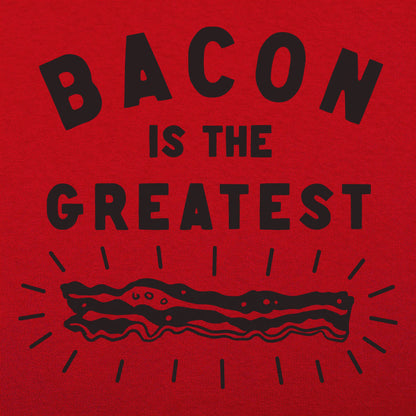 Bacon is the Greatest