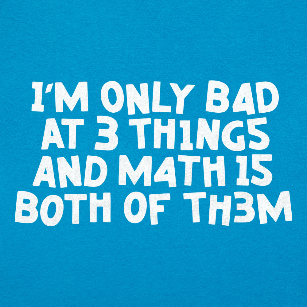 Bad At Math