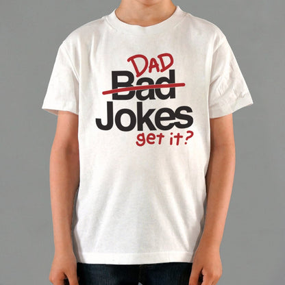 Bad Dad Jokes Get It Pun