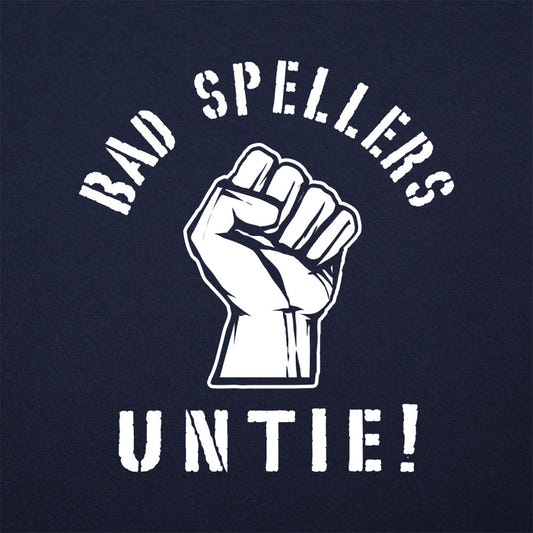 Bad Spellers Untie Raised Fist Protest Pun graphic tee design