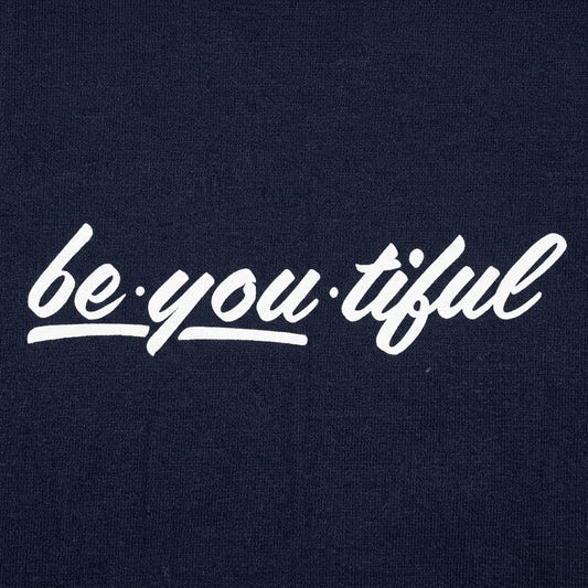 Be-You-Tiful Inspirational Wordplay on Being Beautiful detail