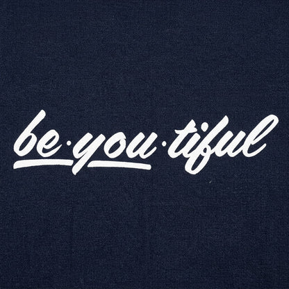 Be-You-Tiful Inspirational Wordplay on Being Beautiful detail