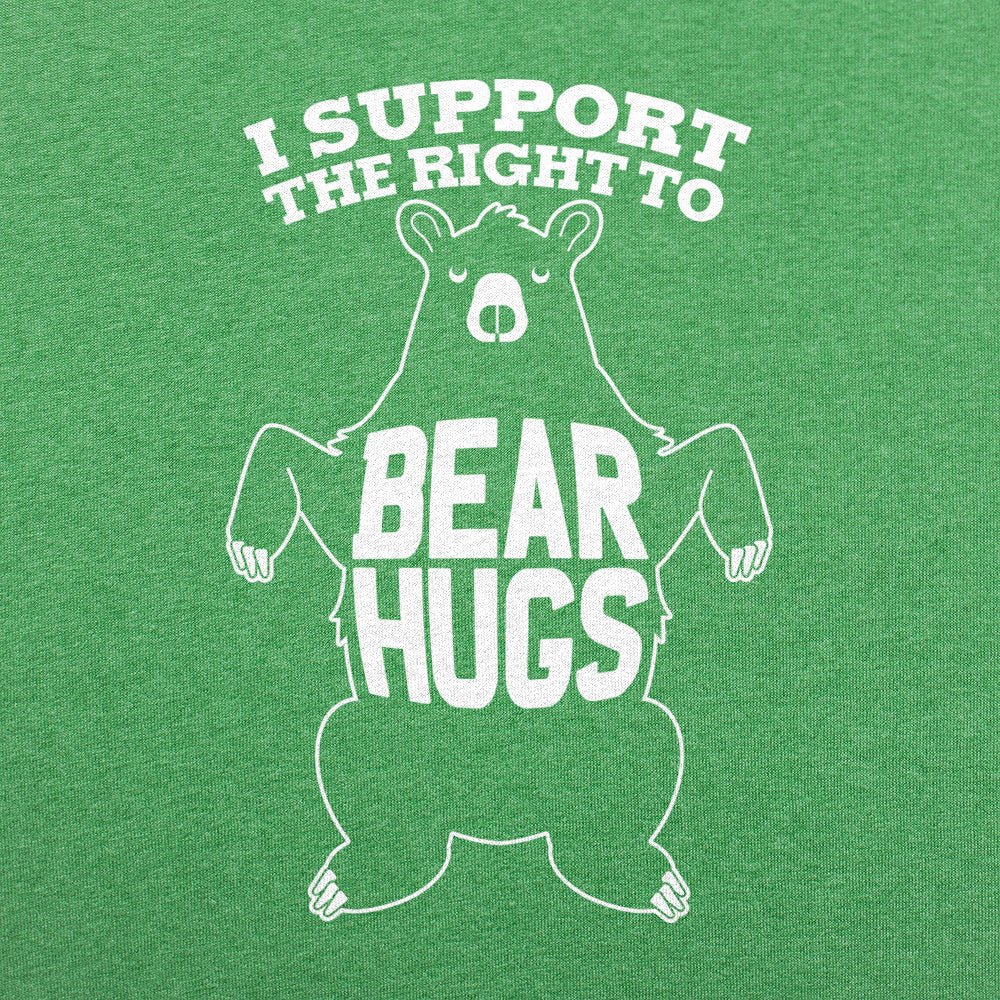 I Support Bear Hugs - 6DollarShirts