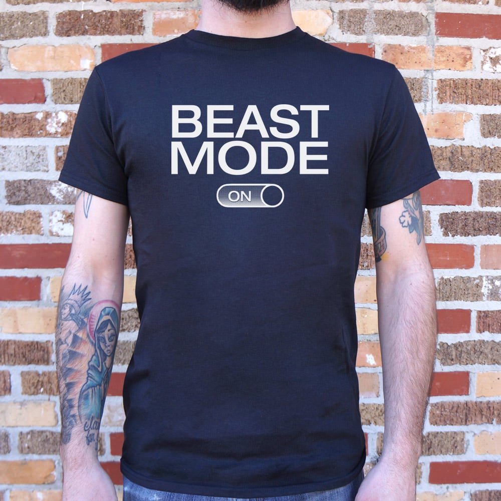 Beast Mode On
