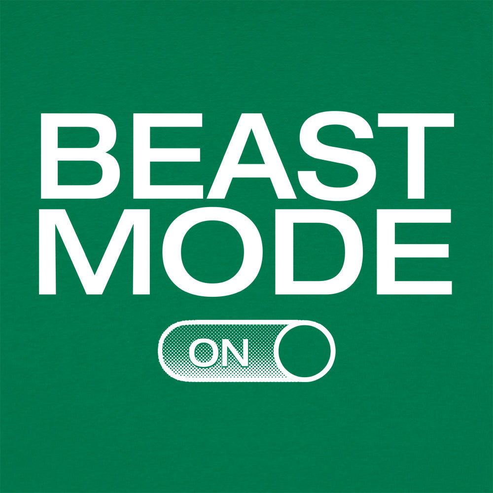 Beast Mode On