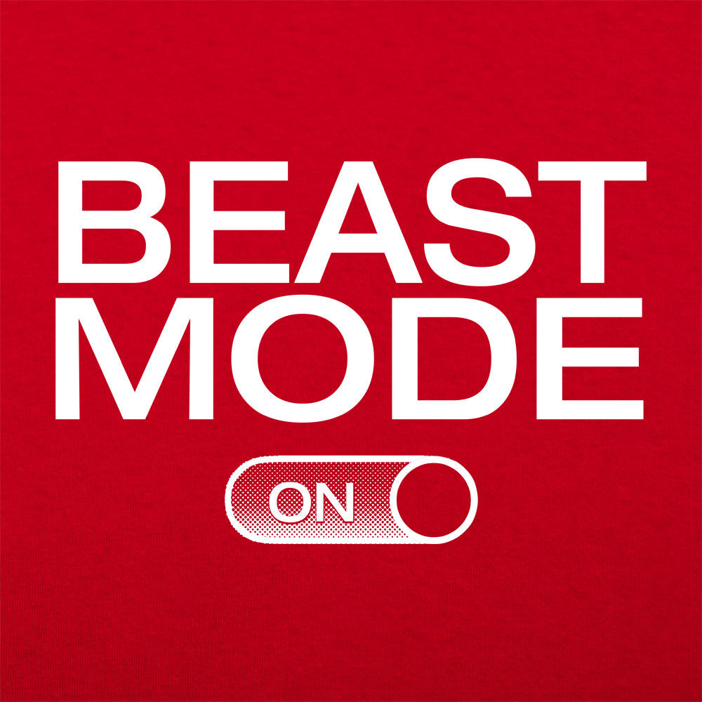 Beast Mode On
