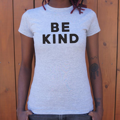 Be Kind Bold Text Quote