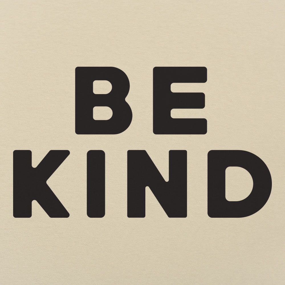 Be Kind Text