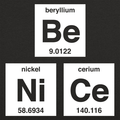 Be Nice Periodic Table Elements