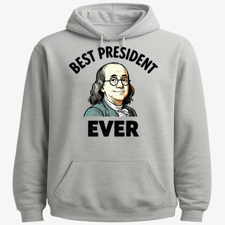 Ben Franklin - Best President Ever-Hoodie-Gray Heather