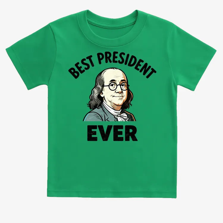 Ben Franklin - Best President Ever-Kids T-Shirt-Green