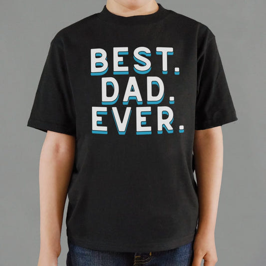 Best. Dad. Ever. Bold Father's Day Statement graphic Kids T-Shirt in Black