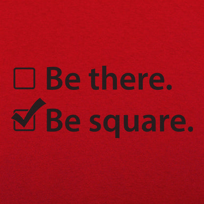 Be There Be Square Checkbox List Pun