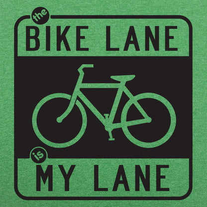 The Bike Lane is My Lane Bicycle Road Sign Design