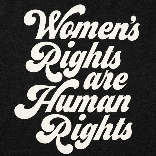 Women's Rights Are Human Rights Retro Script Design detail