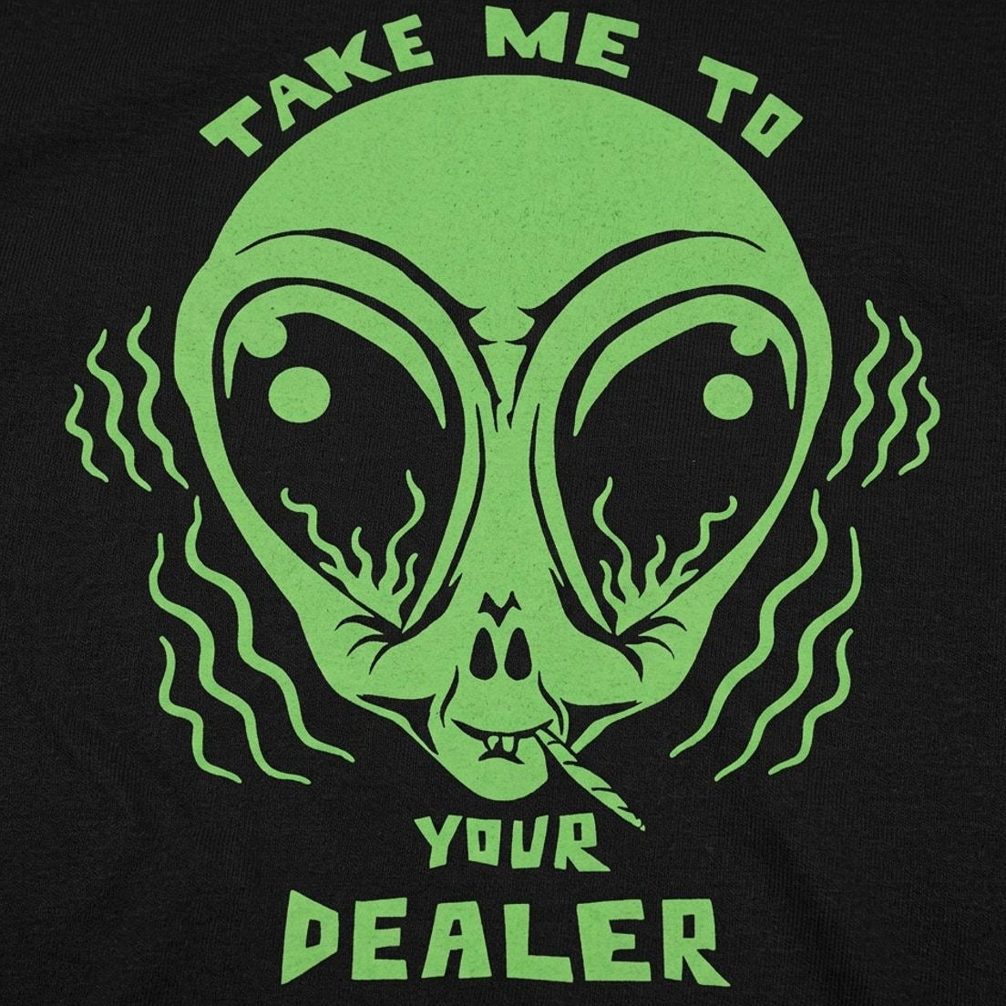 Take Me To Your Dealer Alien detail