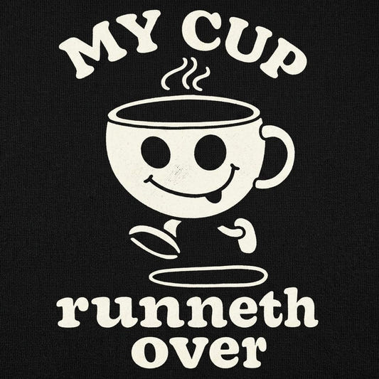 My Cup Runneth Over detail