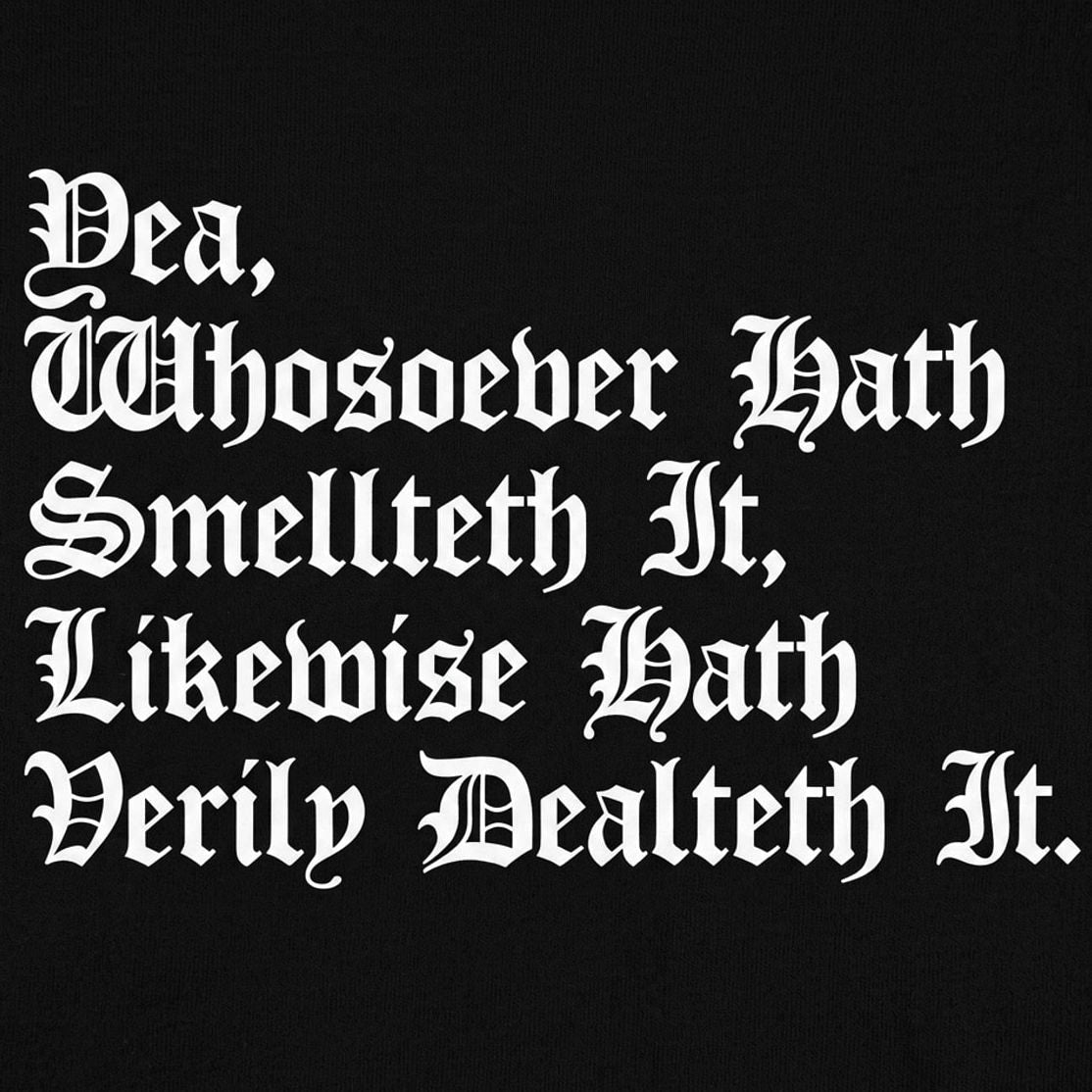 Whosoever Hath Smellteth It Hath Dealteth It detail