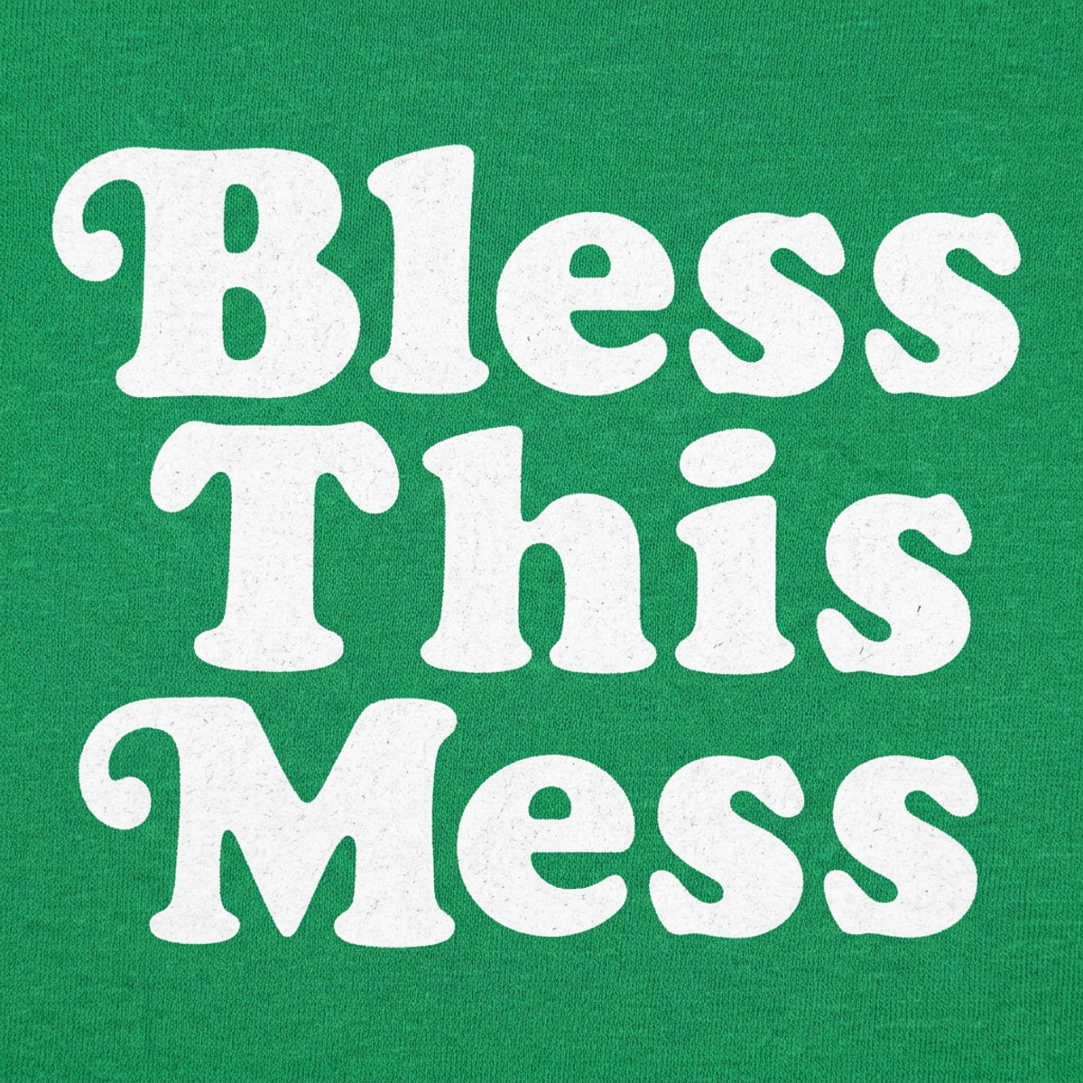 Bless This Mess Retro Typography Quote detail