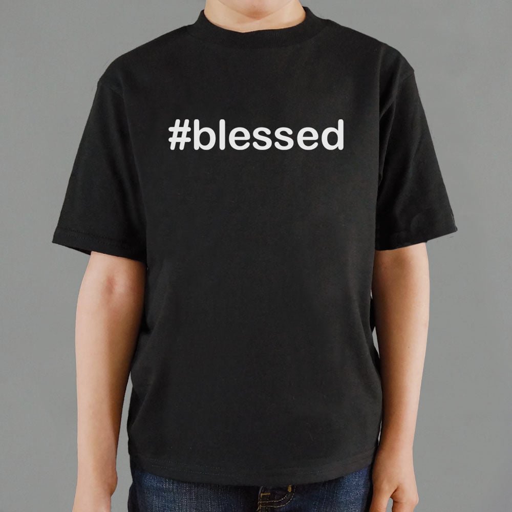 Hashtag Blessed - 6DollarShirts