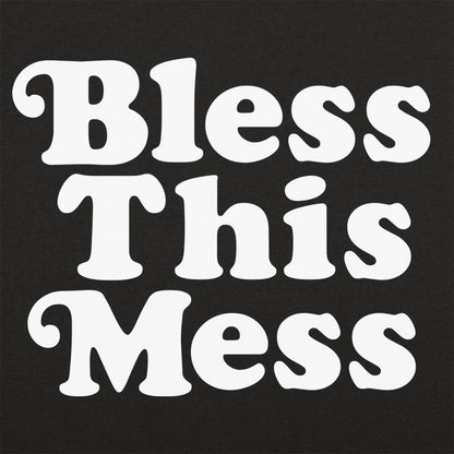Bless This Mess Retro Typography Quote