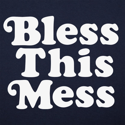 Bless This Mess Retro Typography Quote