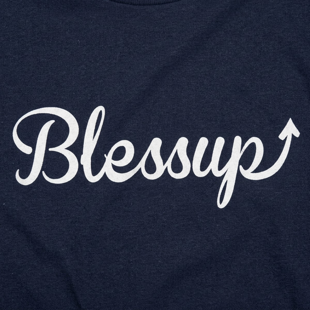 Blessup Blessings Going Up Slang detail