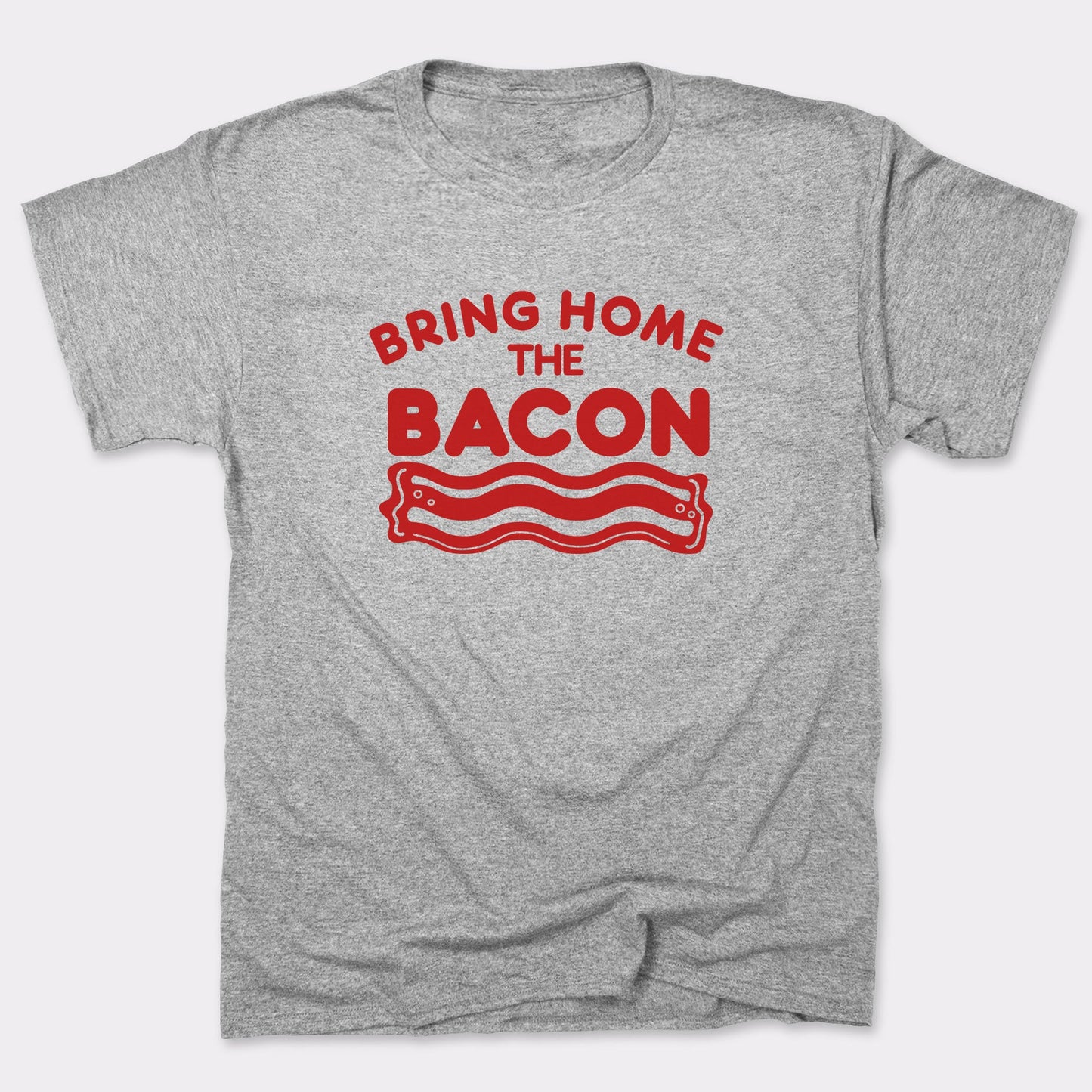 Bring Home The Bacon