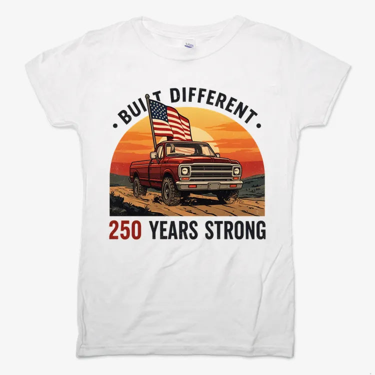 Built Different: 250 Years Strong-Women's T-Shirt-Snow