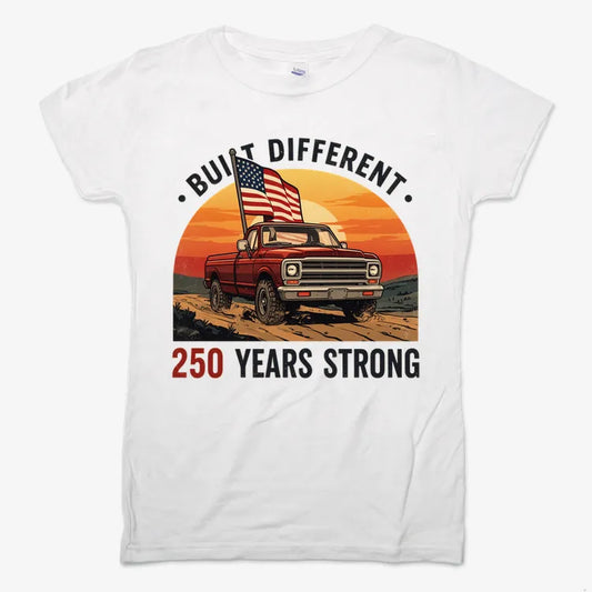 Built Different: 250 Years Strong-Women's T-Shirt-Snow
