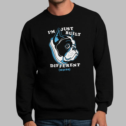 I'm Just Built Different Bulldog Frenchie Dog