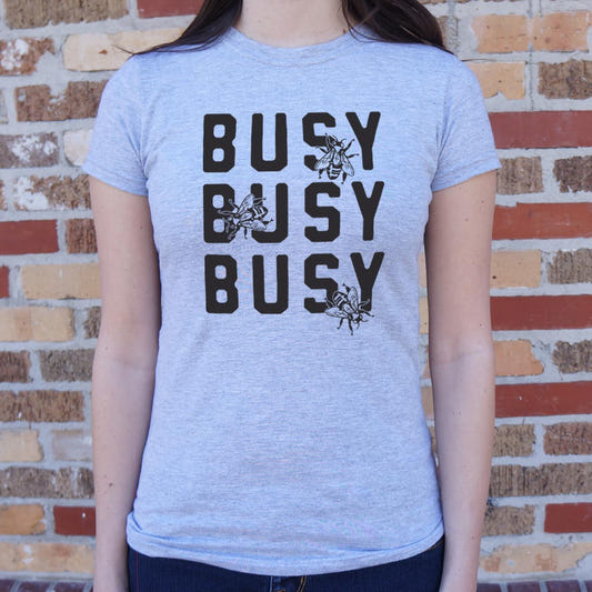 Busy Busy Busy Bees Bold Text with Bee Illustrations graphic Women's T-Shirt in Gray Granite