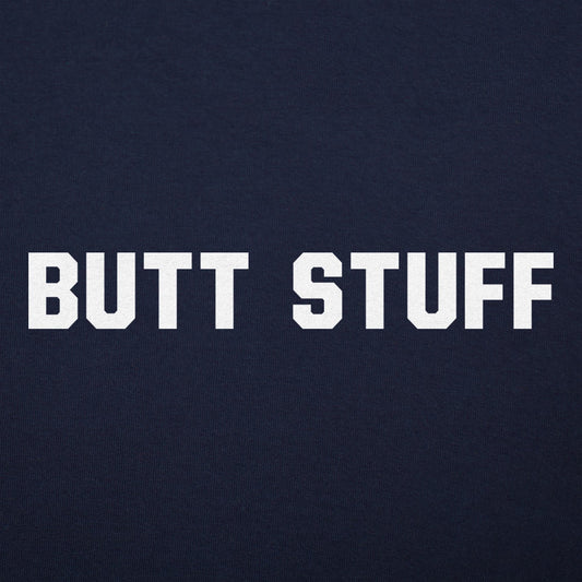 Butt Stuff