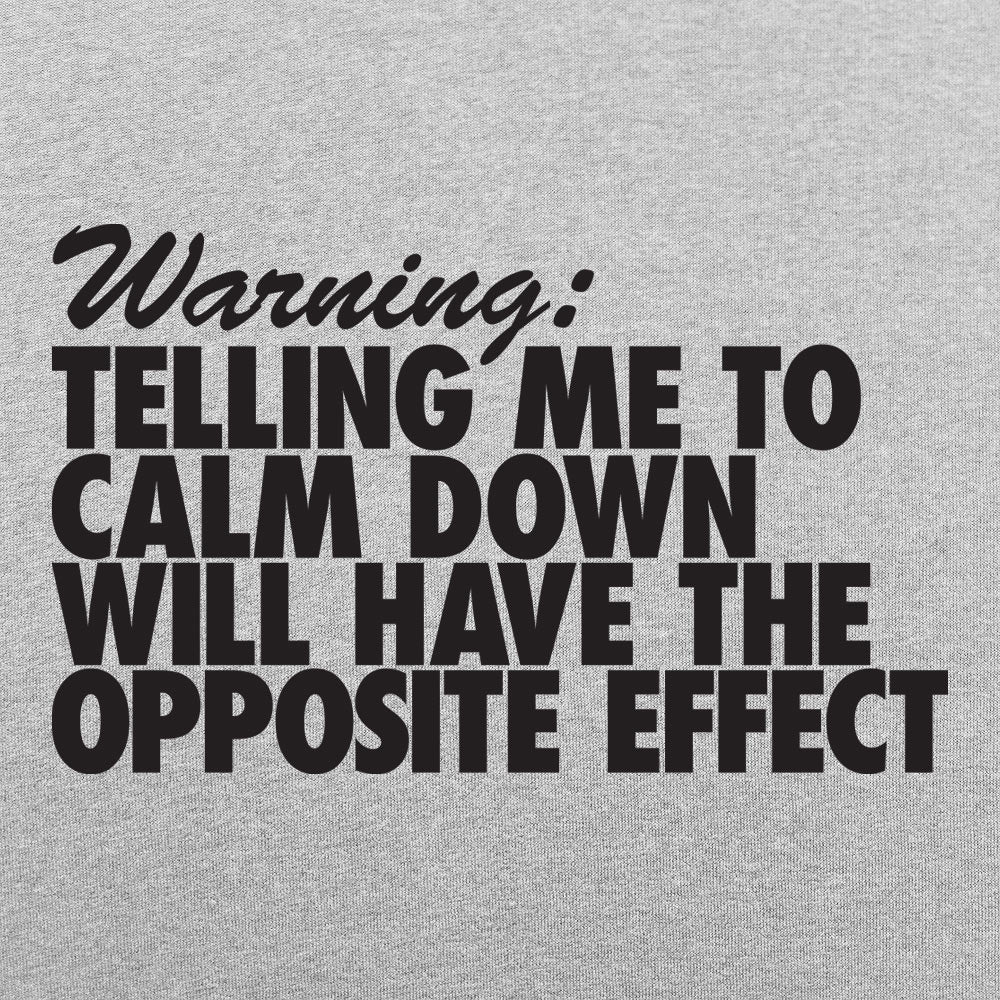 Calm Down Warning