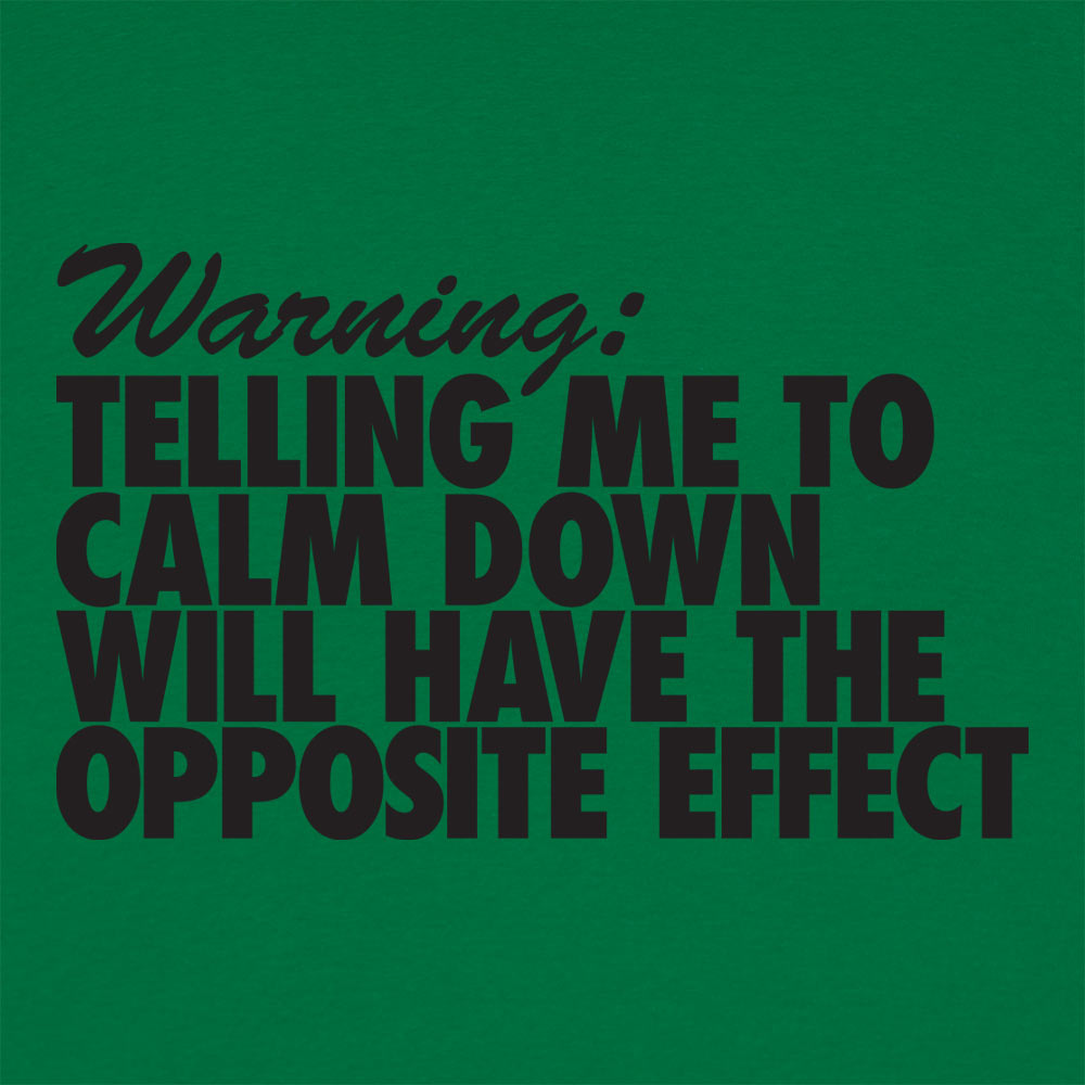 Calm Down Warning