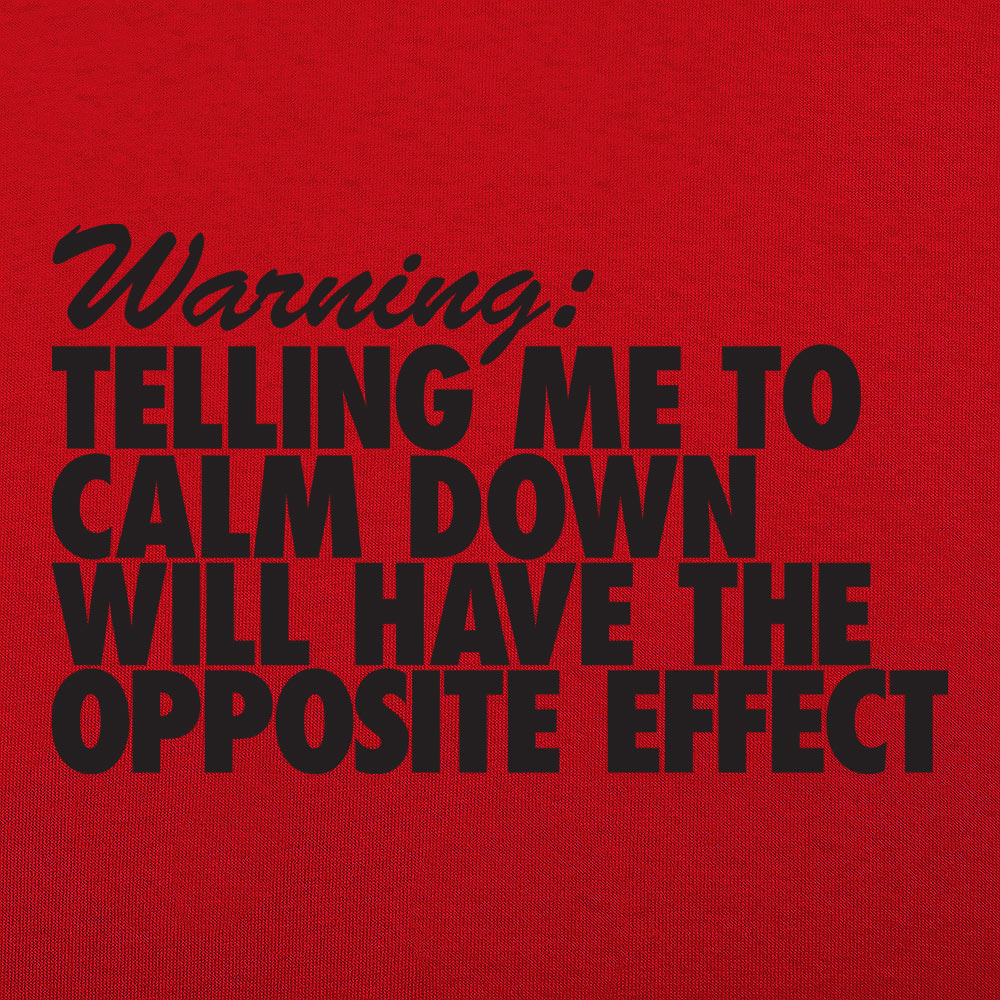 Calm Down Warning