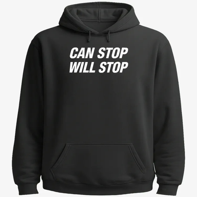 Can Stop Will Stop-Hoodie-Black