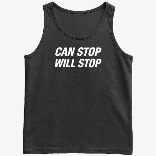 Can Stop Will Stop-Men's Tank Top-Black