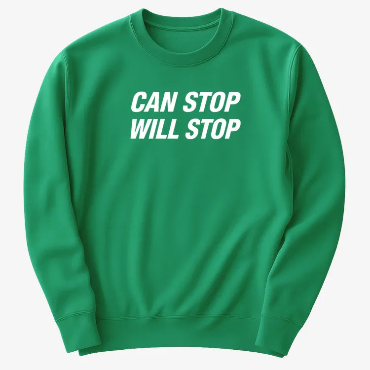 Can Stop Will Stop-Sweater-Green