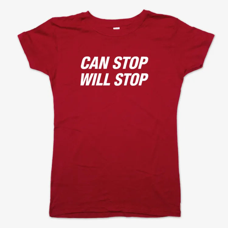 Can Stop Will Stop-Women's T-Shirt-Deep Red