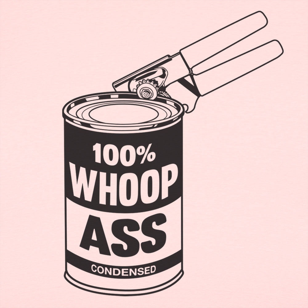 Can Of Whoop Ass