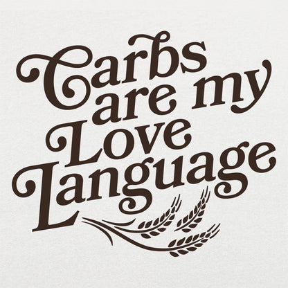 Carbs Are My Love Language Graphic