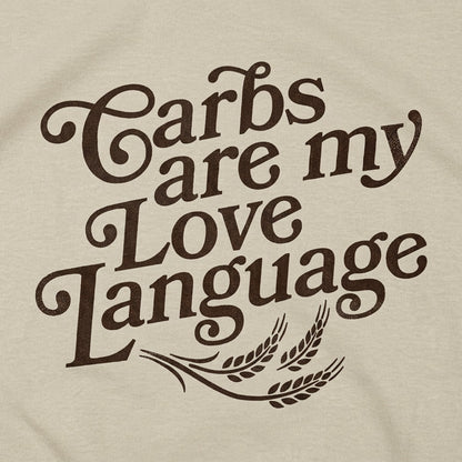 Carbs Are My Love Language Graphic detail